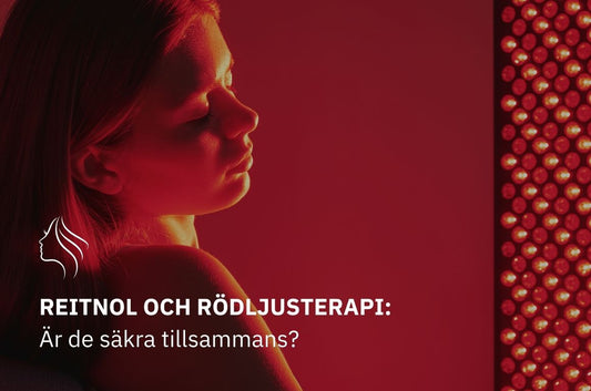 Retinol och Rödljusterapi: Är De Säkra Tillsammans?